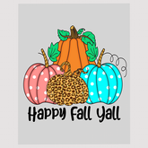 Happy Autumn Vibes DTF Transfer - 'Happy Fall Y'all' with Colorful Pumpkins